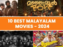 10 Best Malayalam Movies You Must Watch in 2024