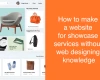 How to make a website for showcase services without web designing knowledge